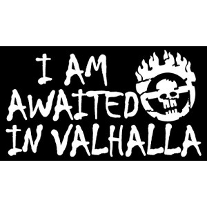 Sticker skull war boys mad max i am awaited in valhalla skull 38