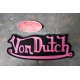 Patch ecusson von Dutch signature fushia fond noir dos large